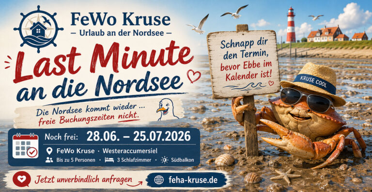 Last-Minute Urlaub an der Nordsee - "FeWo-Kruse"